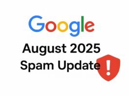 Google’s August 2025 Spam Update is Live